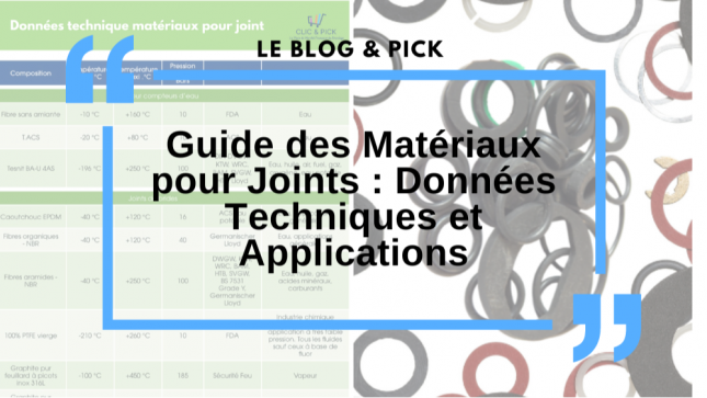 Guide des Matériaux pour Joints : Données Techniques et Applications